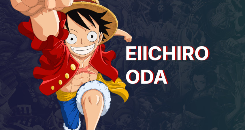 Eiichiro Oda: o Gênio por trás de One Piece!